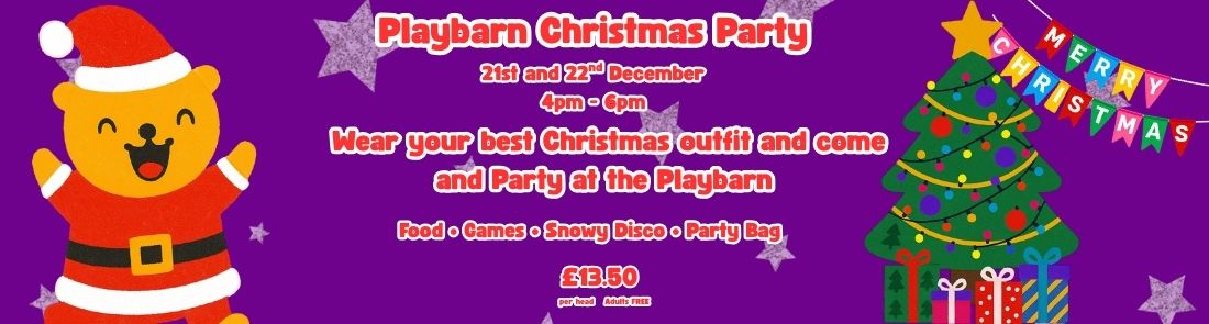 A purple Christmas party poster with a smiling cartoon bear in a Santa outfit, a decorated Christmas tree, bunting flags, stars and presents. Text advertises Playbarn Christmas Party on 21st and 22nd December from 4pm to 6pm, £13.50 per head, adults free, with food, games, snowy disco and party bag.